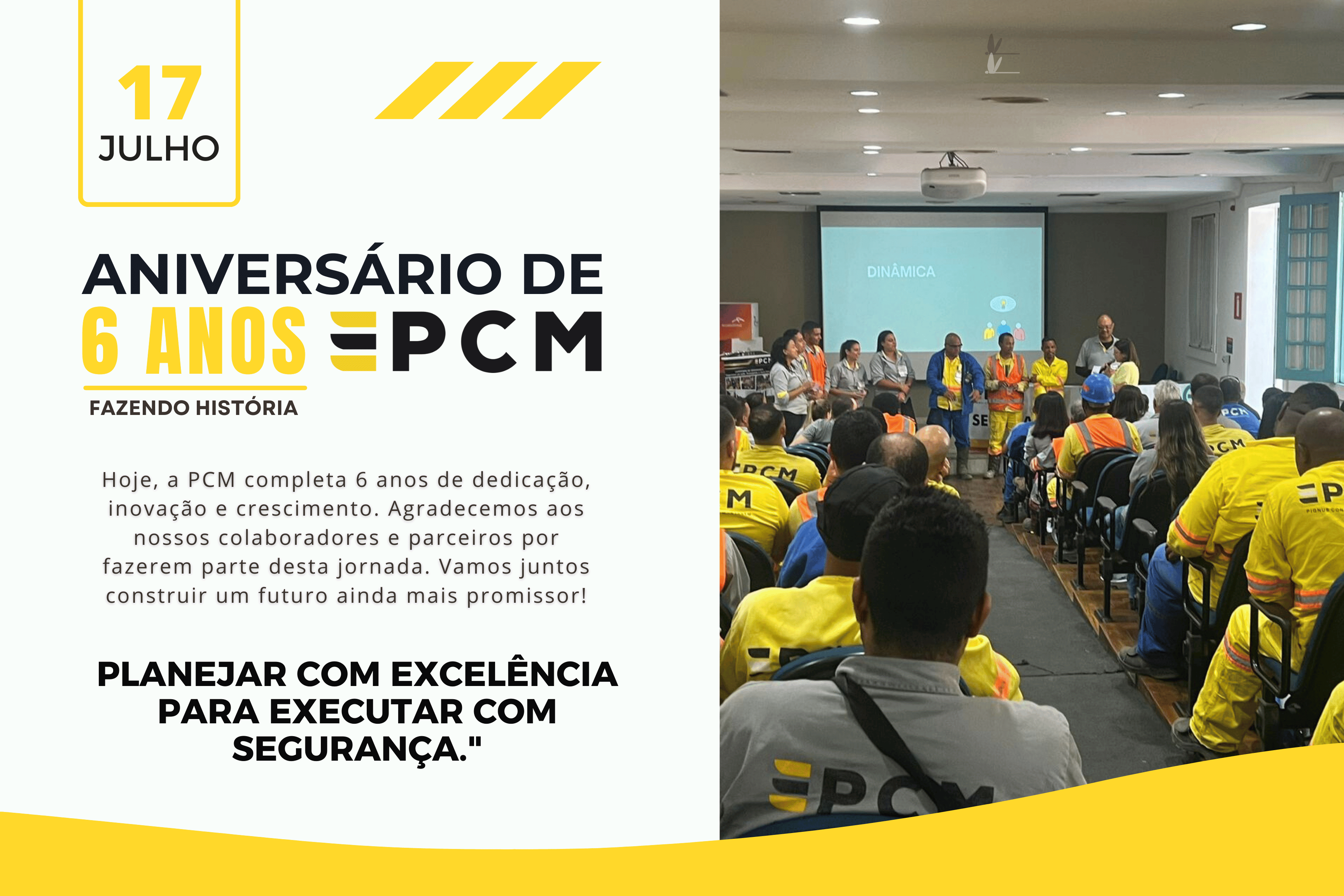 Leia mais sobre o artigo ANIVERSÁRIO 6 ANOS PCM