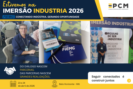 Você está visualizando atualmente PCM fortalece sua presença no mercado na Imersão Indústria 2026 e amplia novas oportunidades de negócios